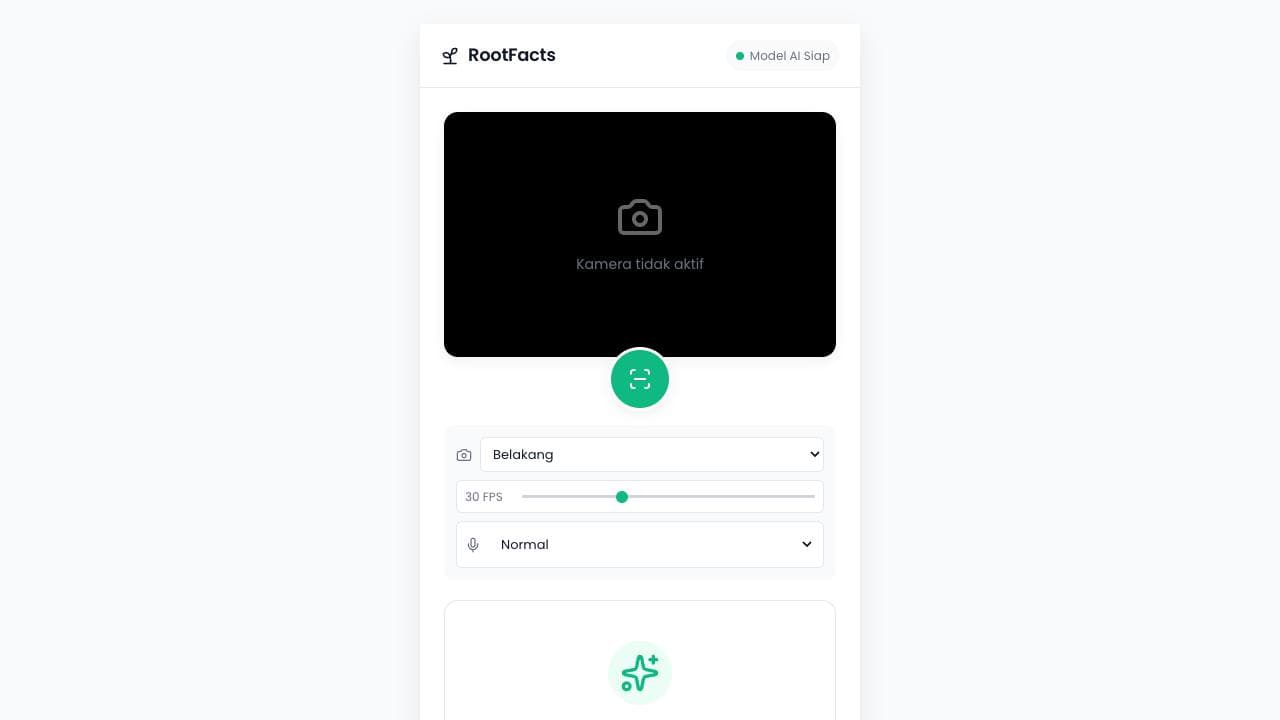 RootFacts' main screen, in Indonesian: a camera panel reading “Kamera tidak aktif” (camera off), a scan button, controls for the camera, frame rate and voice, and a badge reading “Model AI Siap” (AI model ready).